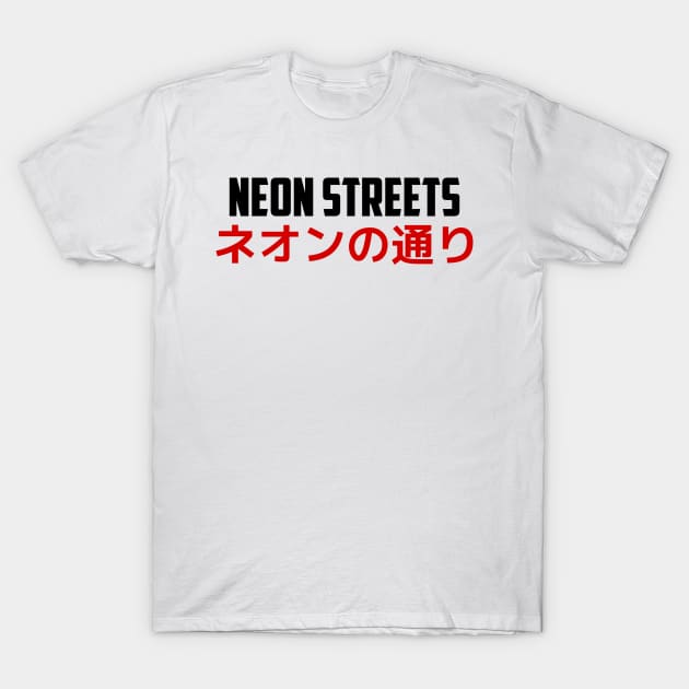 Neon Streets - Japan T-Shirt by janpan2